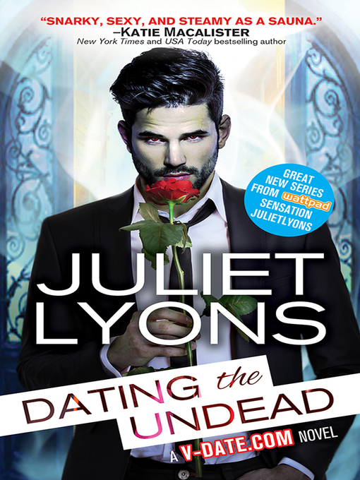 Title details for Dating the Undead by Juliet Lyons - Available